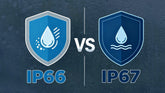 IP67 vs IP66 Security Cameras — What Your Installation Really Needs