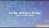 4COVR-Guard Station PC Software Operation